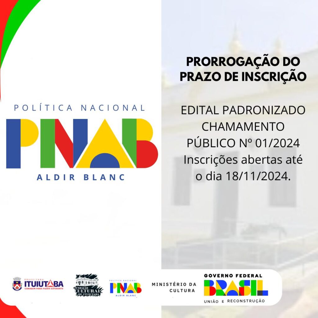PRORROGAÇÃO DO PRAZO DE INSCRIÇÃO – PNAB LEI ALDIR BLANC