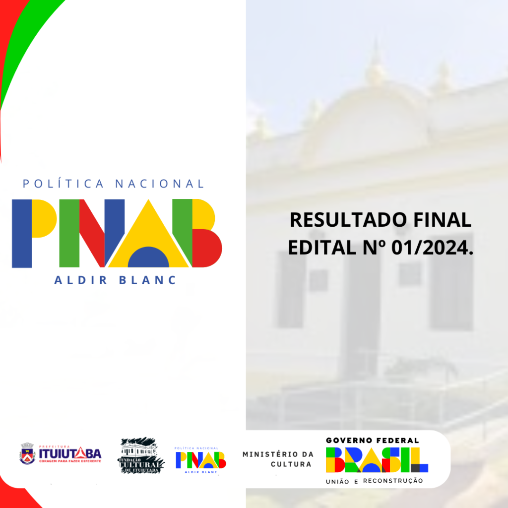 O resultado final do EDITAL Nº 01/2024 já está disponível